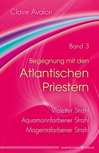 Produktbild: Begegnung mit den Atlantischen Priestern Band 3