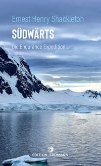 Bild vom Artikel Südwärts vom Autor Ernest Shackleton