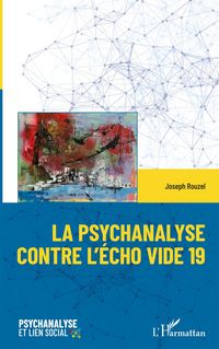 Produktbild: La psychanalyse contre l'&eacute;cho vide 19