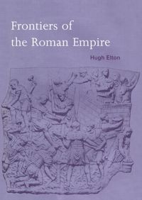 Produktbild: Elton, H: Frontiers of the Roman Empire