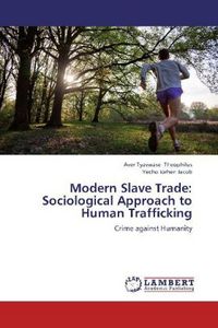 Produktbild: Theophilus, A: Modern Slave Trade: Sociological Approach to