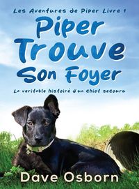 Produktbild: Piper Trouve Son Foyer