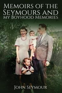Produktbild: Memoirs of the Seymours and my Boyhood Memories