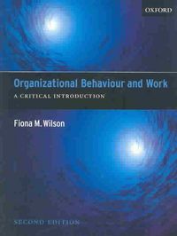 Produktbild: Organizational Behaviour and Work: A Critical Introduction
