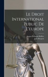 Produktbild: Le Droit International Public De L'europe