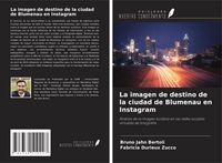 Produktbild: La imagen de destino de la ciudad de Blumenau en Instagram