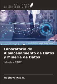 Produktbild: Laboratorio de Almacenamiento de Datos y Miner&iacute;a de Datos