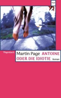 Produktbild: Antoine oder die Idiotie