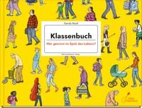 Produktbild: Klassenbuch - Wer gewinnt im Spiel des Lebens?