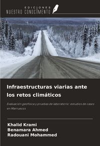 Produktbild: Infraestructuras viarias ante los retos clim&aacute;ticos