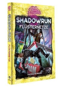 Produktbild: Shadowrun: Fl&uuml;sternetze (Hardcover)