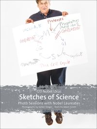 Produktbild: Sketches of Science &ndash; Photo Sessions with Nobel Laureates