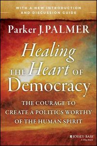 Produktbild: Healing the Heart of Democracy
