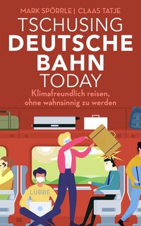 Produktbild: Tschusing Deutsche Bahn today