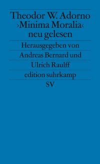 Produktbild: ' Minima Moralia' neu gelesen
