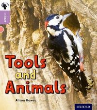 Produktbild: Oxford Reading Tree inFact: Oxford Level 1+: Tools and Animals