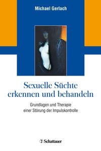 Produktbild: Sexuelle S&uuml;chte erkennen und behandeln