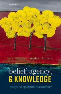 Produktbild: Belief, Agency, and Knowledge