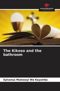 Produktbild: The Kikoso and the bathroom