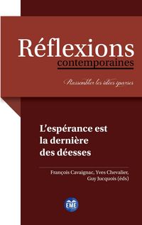 Produktbild: L'esp&eacute;rance est la derni&egrave;re des d&eacute;esses