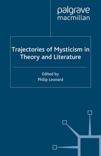 Produktbild: Trajectories of Mysticism in Theory and Literature