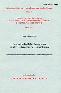 Produktbild: Landwirtschaftliche Integration in den Subtropen der Sowjetunion.