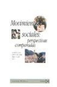 Produktbild: Movimientos sociales : perspectivas comparadas : oportunidades pol&iacute;ticas, estructuras de movilizaci&oacute;n y marcos interpretativos culturales
