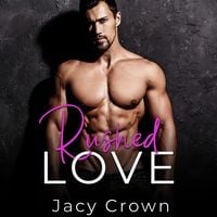 Produktbild: Rushed Love: Un beb&eacute; del millonario (Historias de amor inesperadas n&ordm; 2) (Spanish Edition)