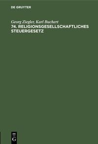 Produktbild: 74. Religionsgesellschaftliches Steuergesetz