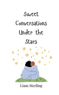 Produktbild: Sweet Conversations Under the Stars