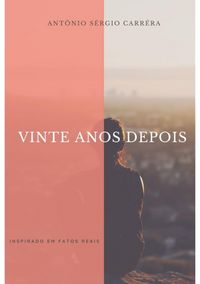 Produktbild: Vinte Anos Depois