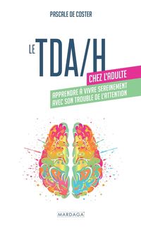 Produktbild: Le TDA/H chez l'adulte