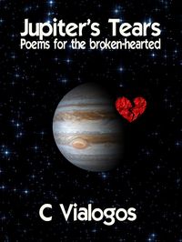 Produktbild: JUPITER'S TEARS Poems for the broken-hearted