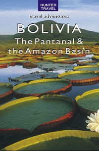Produktbild: Bolivia - The Pantanal & Amazon Basin