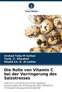 Produktbild: Die Rolle von Vitamin C bei der Verringerung des Salzstresses