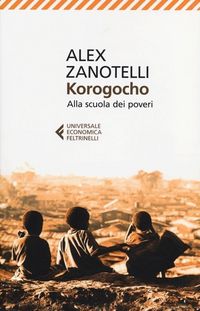 Produktbild: Korogocho. Alla scuola dei poveri