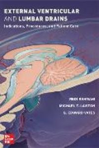 Produktbild: External Ventricular and Lumbar Drains: Indications, Procedures, and Patient Care