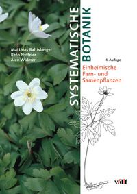 Bild vom Artikel Systematische Botanik vom Autor Matthias Baltisberger