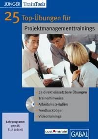 Produktbild: 25 Top-&Uuml;bungen f&uuml;r Projektmanagement-Trainings