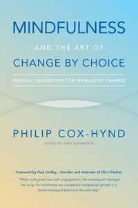 Produktbild: Mindfulness and the Art of Change by Choice