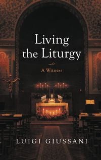 Produktbild: Living the Liturgy