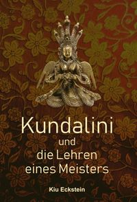 Produktbild: Kundalini und die Lehren eines Meisters