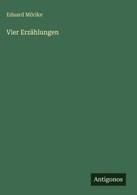 Produktbild: Vier Erz&auml;hlungen