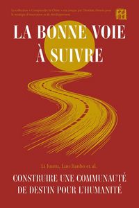 Produktbild: La Bonne Voie &Agrave; Suivre