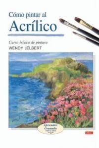 Produktbild: C&oacute;mo pintar al acr&iacute;lico