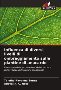 Produktbild: Influenza di diversi livelli di ombreggiamento sulle piantine di anacardo