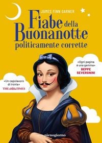 Produktbild: Fiabe della buonanotte politicamente corrette