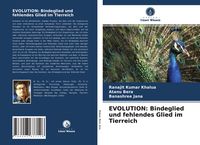 Produktbild: EVOLUTION: Bindeglied und fehlendes Glied im Tierreich
