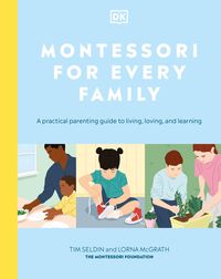 Bild vom Artikel Montessori For Every Family vom Autor Tim Seldin