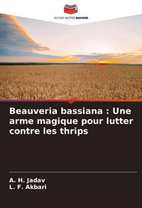 Produktbild: Beauveria bassiana : Une arme magique pour lutter contre les thrips